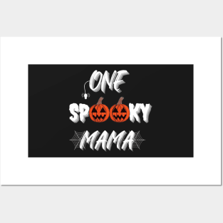 One Spooky Mama, Funny Halloween, Funny Gift for Mothers Posters and Art